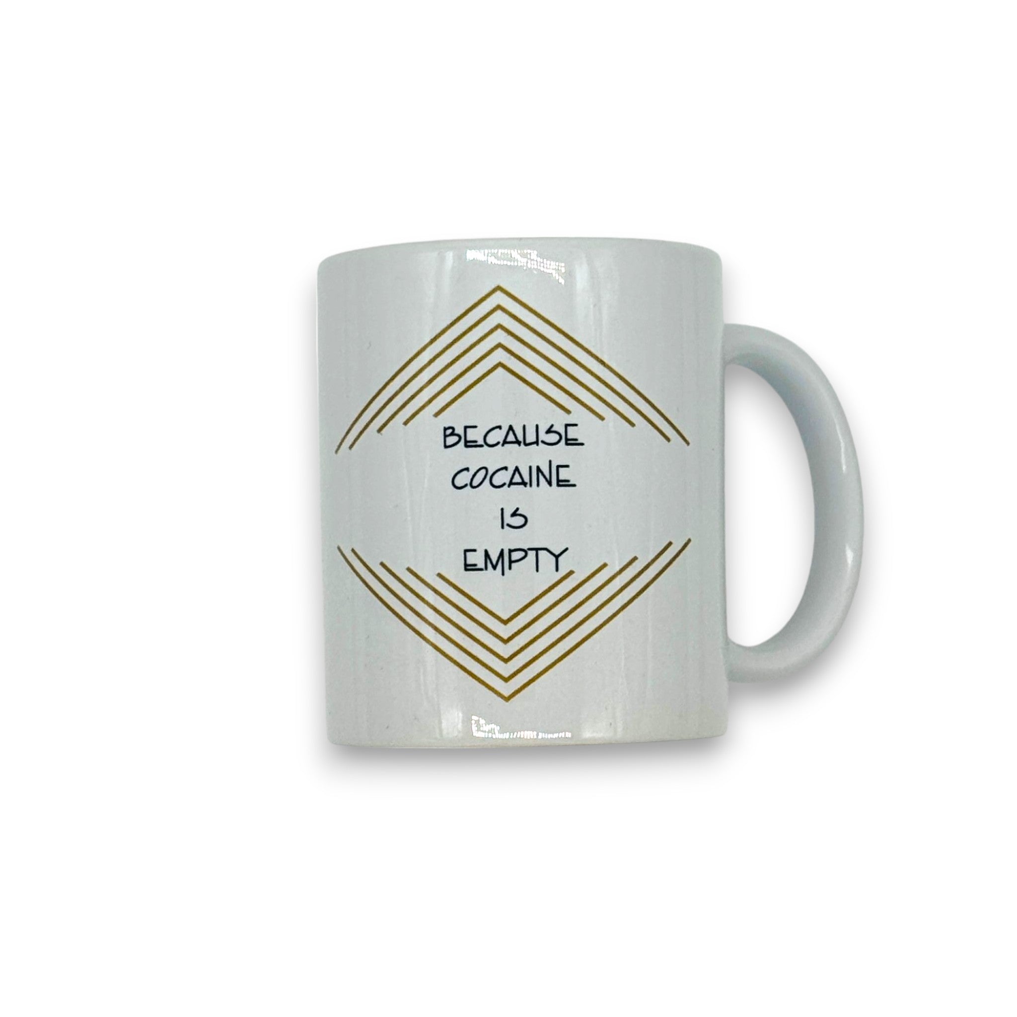 Taza divertida "Porque la cocaína está vacía" V2