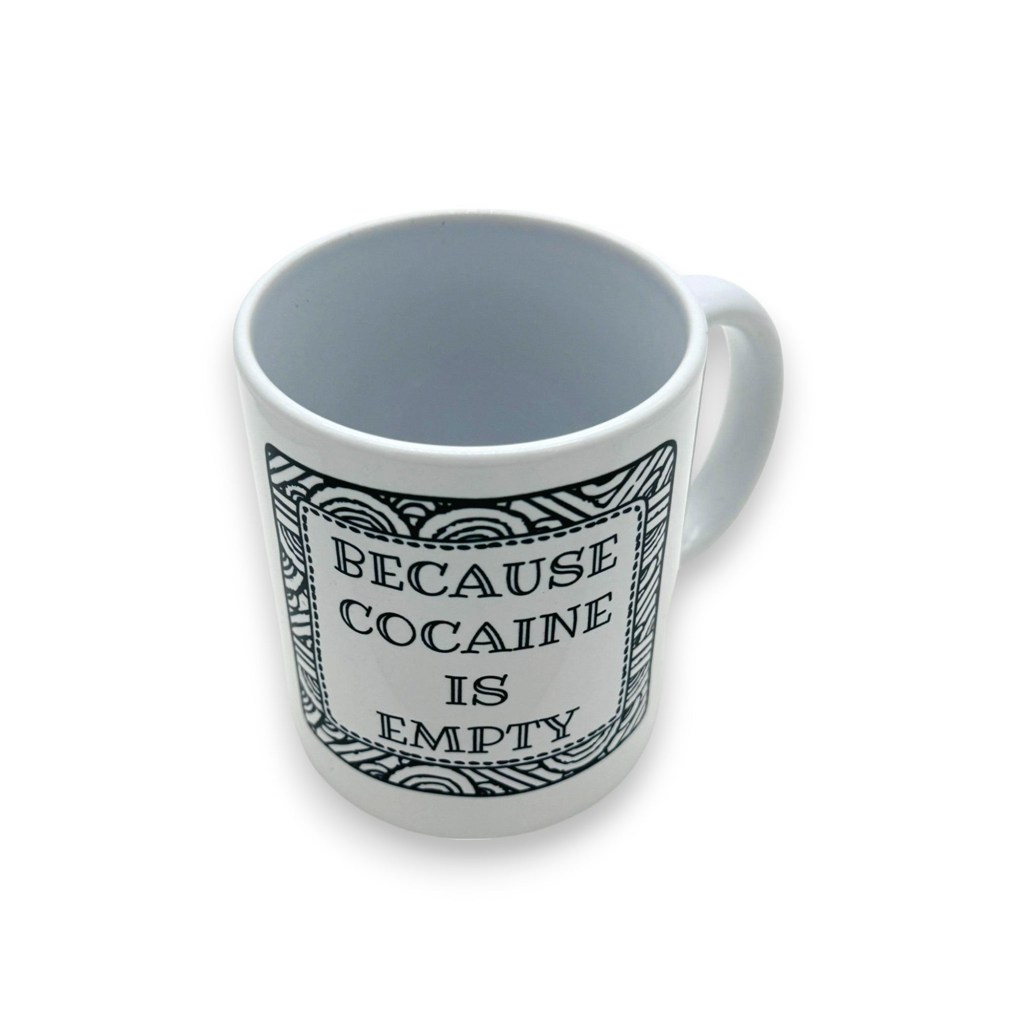 Taza divertida "Porque la cocaína está vacía" V3