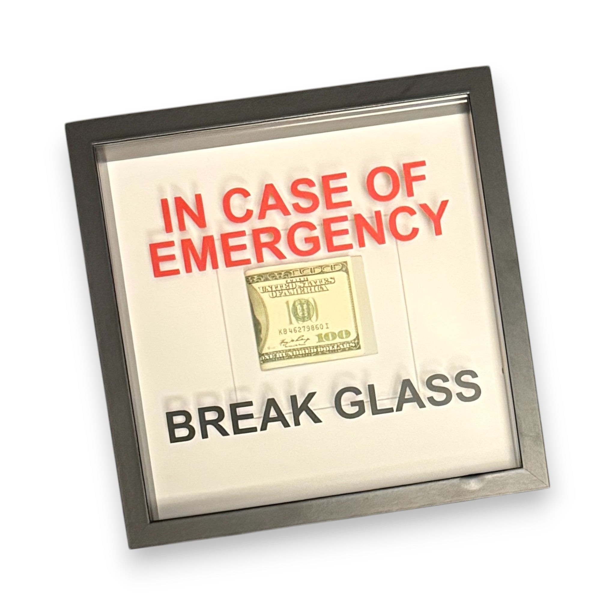 In Emergency Break Glass – tableau mural avec cadre en forme de billets de dollars noir