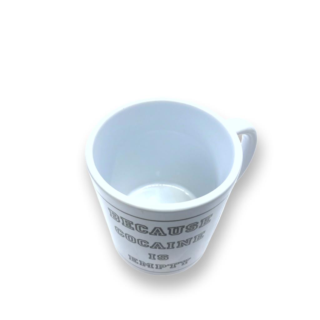 Taza divertida "Porque la cocaína está vacía" – Porcelana de alta calidad